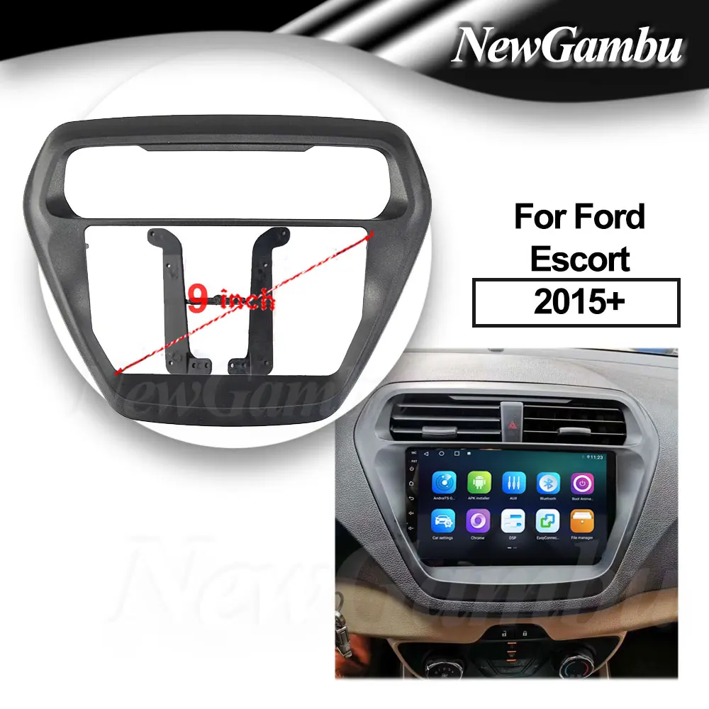 

9 inch 2Din Car DVD Frame Audio Fitting Adaptor Dash Trim Kits Facia For 2015 FORD ESCORT The original style of Frame