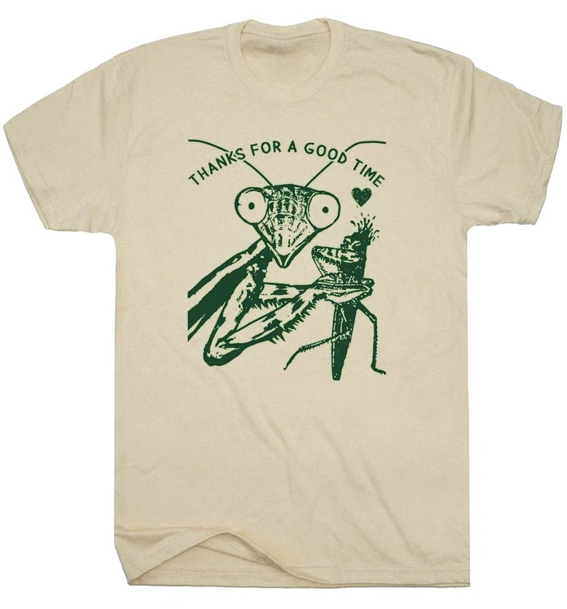 

Молитесь Богомол Забавные милые насекомые Женские мужские женские футболки Крутые грязные винтажные новые хлопковые футболки с графическим рисунком Спасибо за хорошее время