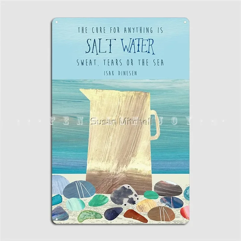 The Cure For Anything Is Salt Water Poster Metal Plaque Cinema Living Room Wall Plaque Funny Cinema Tin Sign Poster