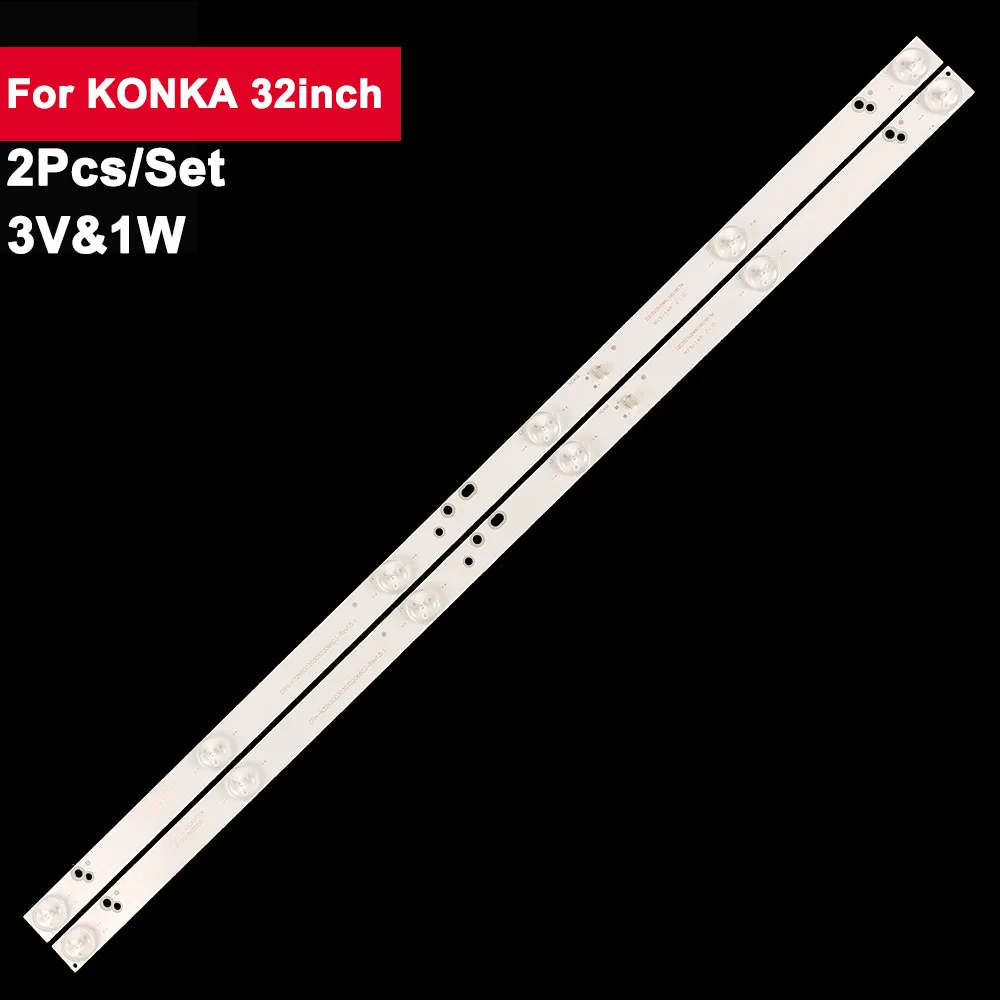 3V 2pcsLed Backlight Strip For KONKA 32inch CRH-K323030T020665 LED32E330C LED32E330CE LED32G2600 LE32B510X J32B865i 32L22 32L56