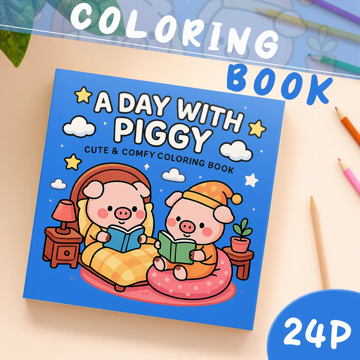 

A DAY WITH PIGGY Coloring Book for Kids: 24Pages Stress Relief Adult Picture Book for Creative Color Practice