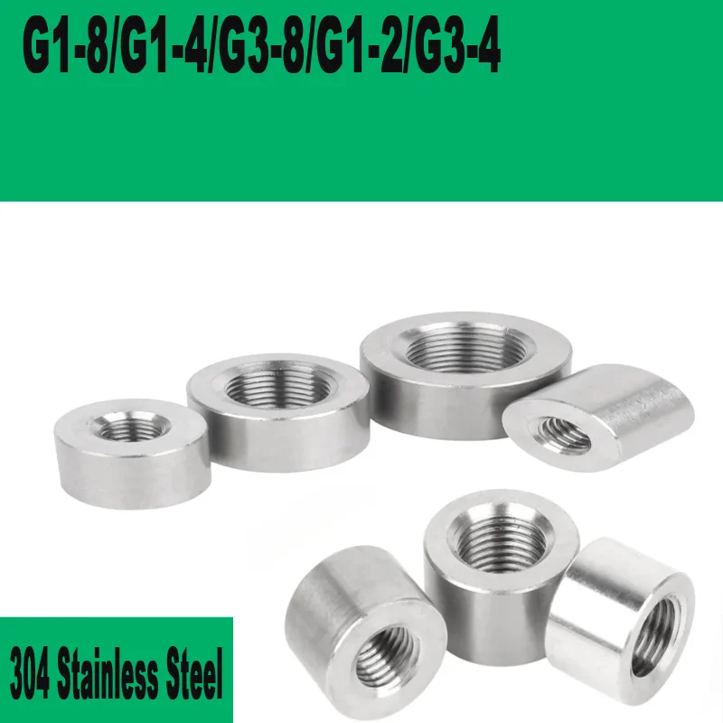 

304 Stainless Steel Internal Thread Welded Plug Internal Thread Welded Base G1-8/G1-4/G3-8/G1-2/G3-4