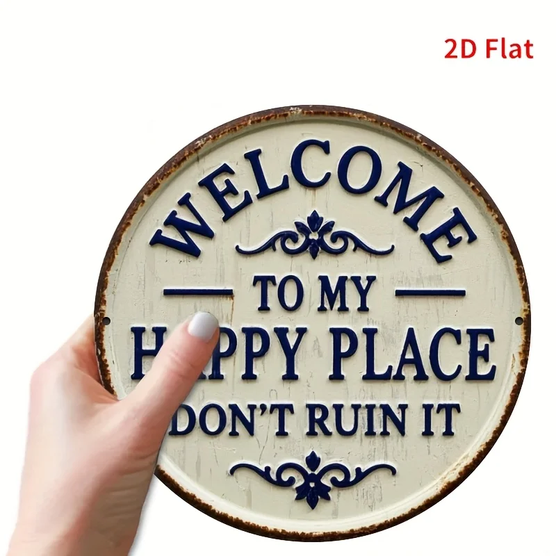 لافتة ترحيب معدنية ريفية - "مرحبًا بكم في مكان سعيدي لا تدميره" - لوحة فنية جدارية حديدية مع لمسات زهرية، ديكور فني جداري معدني #4