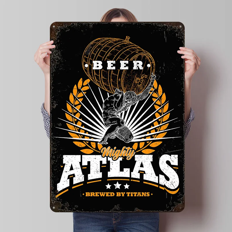Mighty Atlas Beer Printing Poster Customized Retro Wall Art Vintage Metal Signs for Mancave Living Room Decoration Custom Plate
