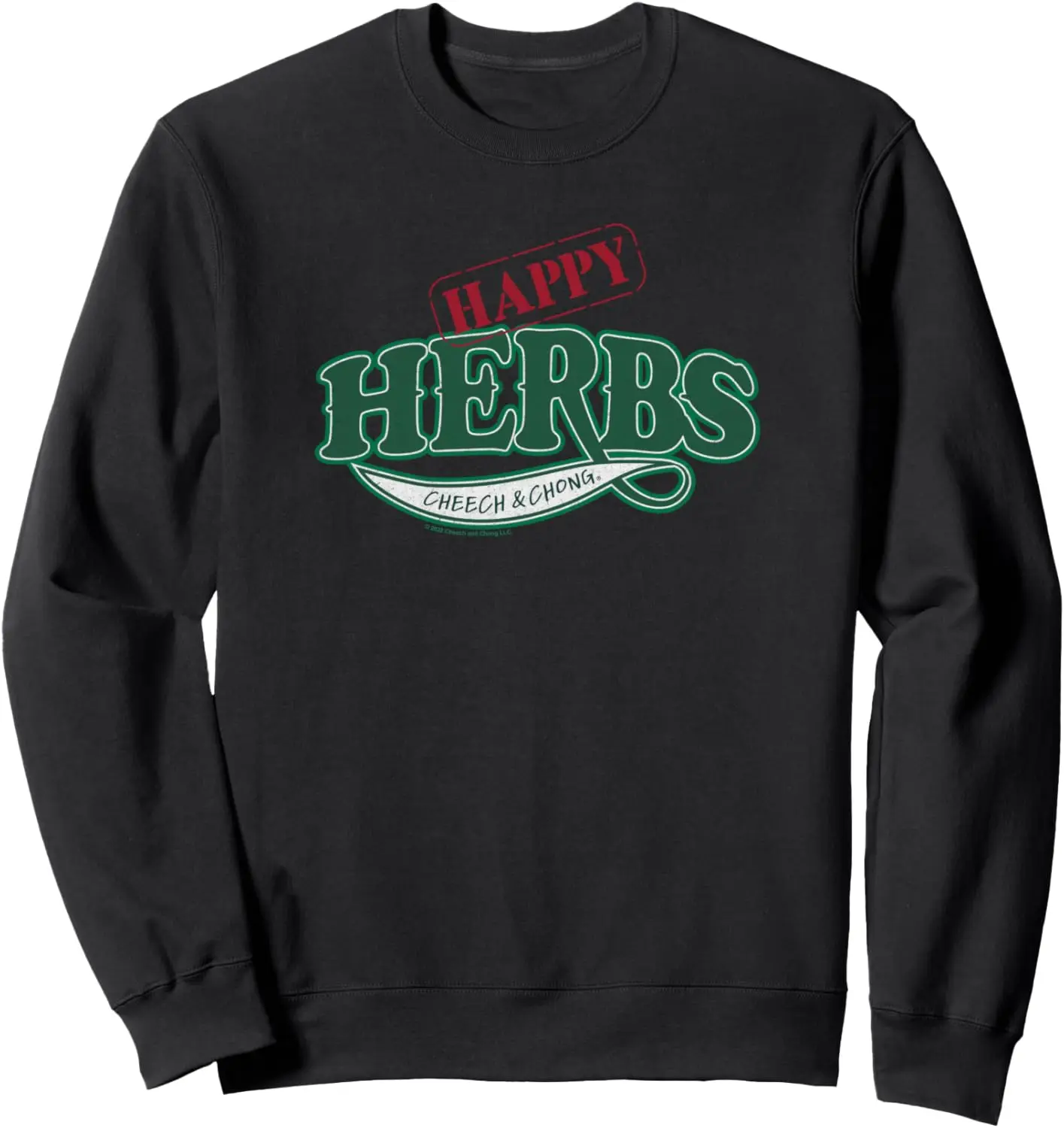 Cheech & Chong Happy Herbs Company Logo Sweatshirt