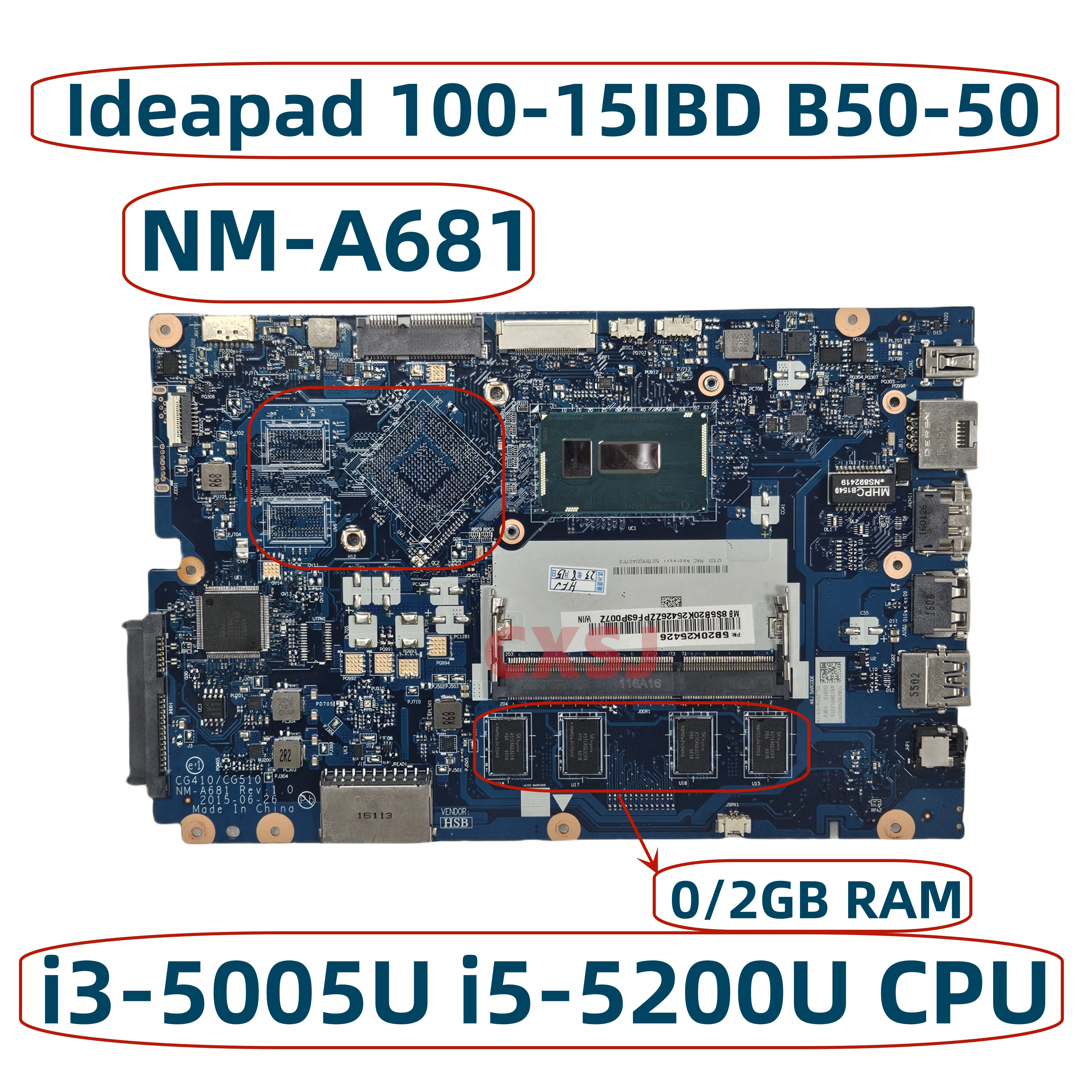 NM-A681 For Lenovo Ideapad 100-15IBD B50-50 Laptop Motherboard With 3205U i3-5005U i5-5200U i7-5500U CPU UMA 0/2GB-RAM 100% Work