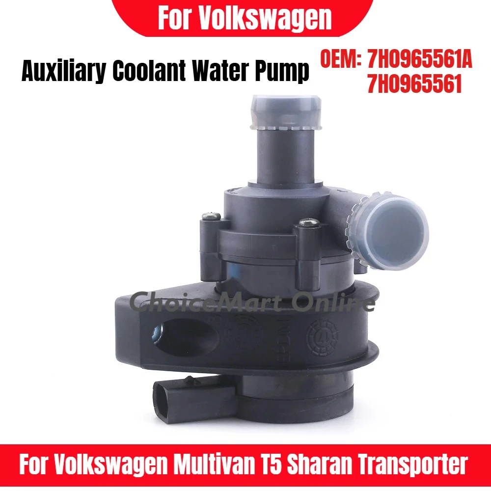

7H0965561 Auxiliary Coolant Water Pump for VW Volkswagen Multivan T5 Sharan Transporter Heater 7H0965561A, New Replacement