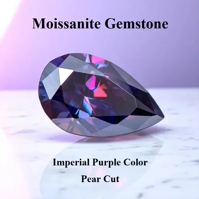 

Муассанит Камень Императорский Фиолетовый Цвет Грушевидная Огранка Искусственный Драгоценный Камень для Усовершенствованных Материалов Изготовления Ювелирных Изделий с Сертификатом GRA