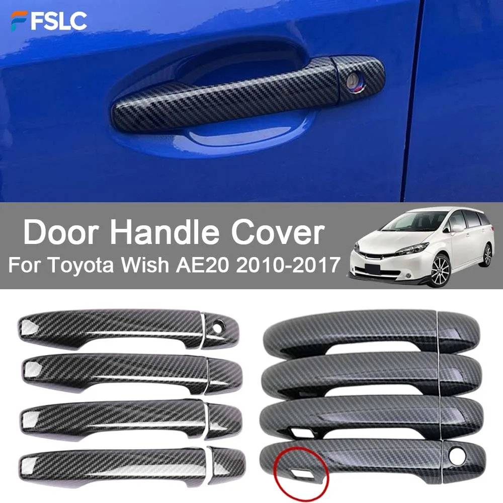 

Car Decoration Door Handle Cover For Toyota Wish AE20 2010-2017 Cars Accessories Styling Upgrade Modify A Car