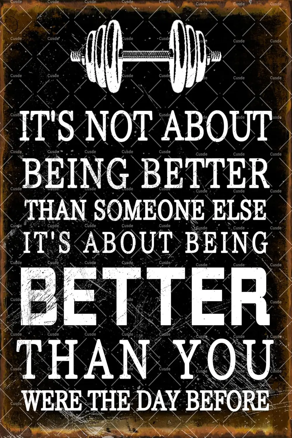 Gym Signs Vintage Its Not About Being Better Than Someone Else You Were The Day Before Metal Tin Sign Motivational Quotes Decor