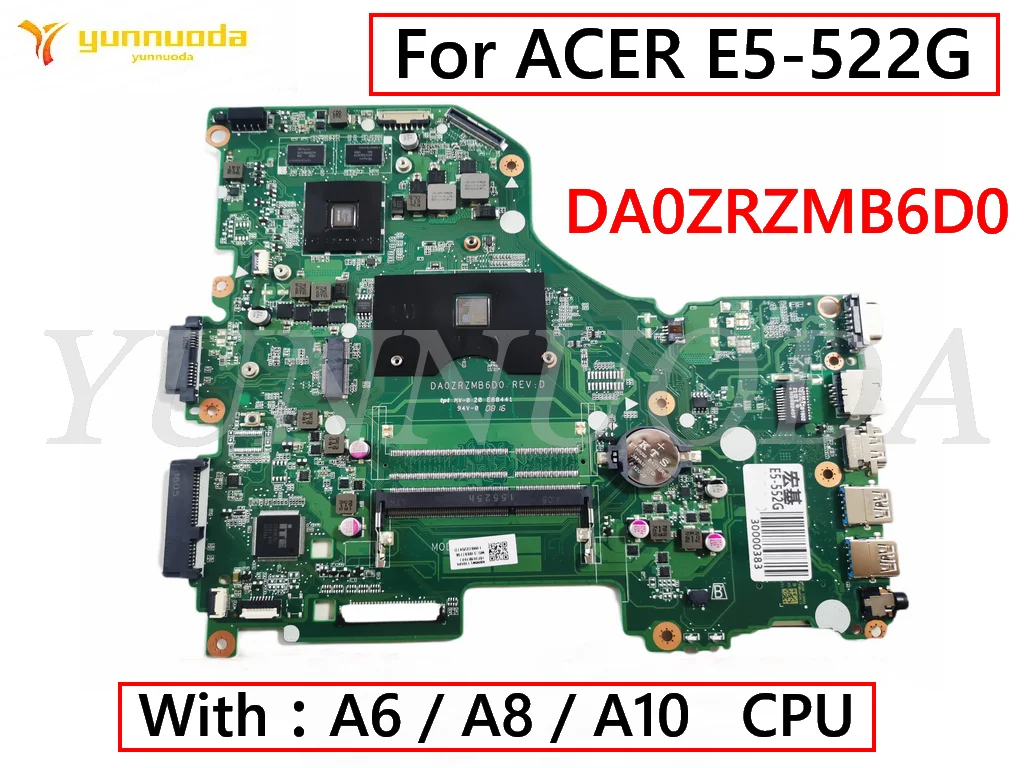 

DA0ZRZMB6D0 для ACER E5-522 E5-522G, материнская плата для ноутбука с процессором A6 A8 A10 216- 0867020 протестирован хорошо