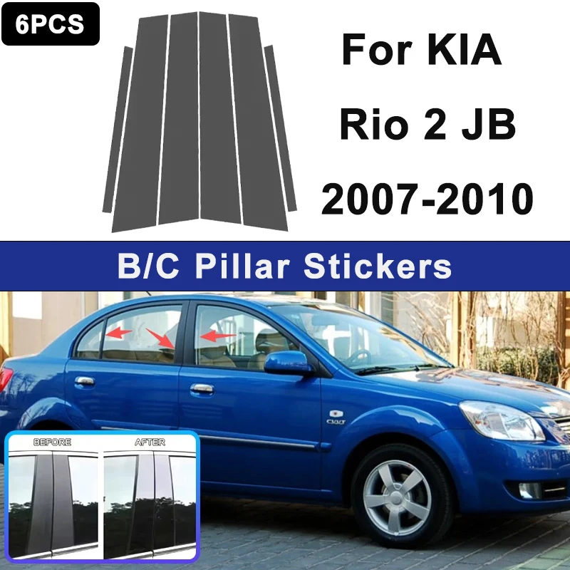 

For KIA Rio 2 JB 2007-2010 Window B C Pillar Post Cover Trim Stickers Door Column Decorative Exterior Accessories