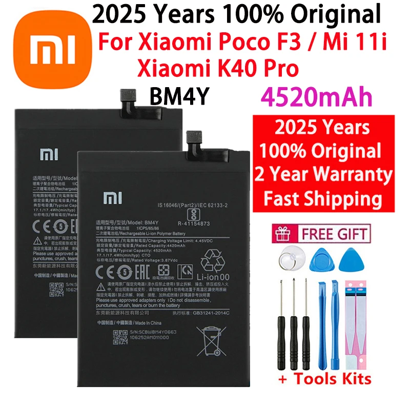 

2025 лет, 100% оригинальный аккумулятор BM4Y 4520 мАч для Xiaomi Poco F3 Redmi K40 Pro K40Pro Mi 11i, аккумуляторы + инструменты, быстрая доставка