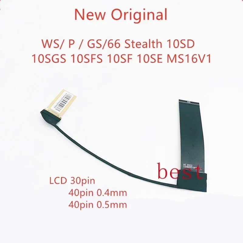 

Новый оригинальный кабель LCD LVDS EDP для MSI WS/p/GS/66, Stealth 10/SD/SGS/SFS/SF/SE ms16v1, кабель EDP 30p 40pin 240 Гц 0,4