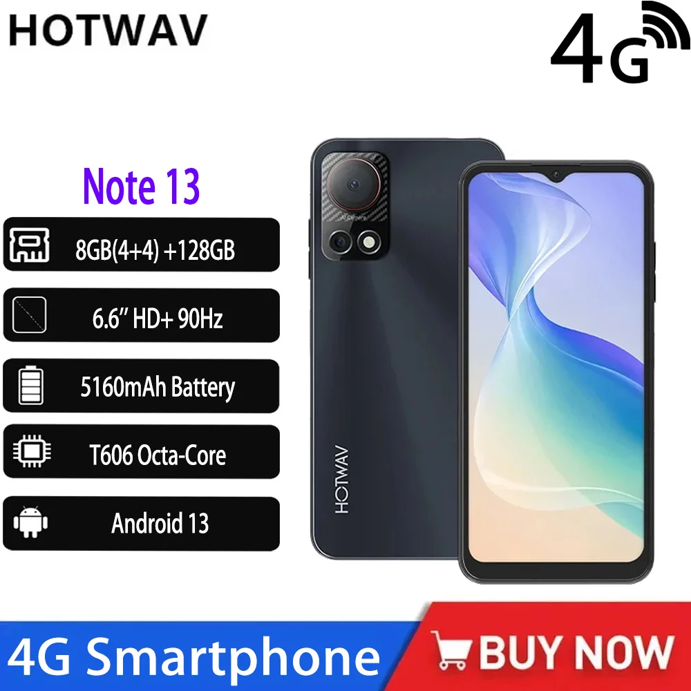 NEW HOTWAV Note 13 4G Smartphone Android 13 6.6 “ HD+ 90Hz T606 Octa-Core 4GB+128GB Mobile Phone 50MP AI Camera 5160mAh Battery