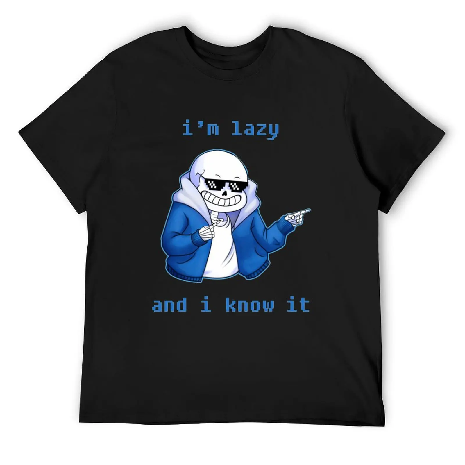 Undertale Video Game - I'm Lazy And I Know It T-Shirt baggy shirts kawaii clothes oversizeds summer tops oversized t shirt men