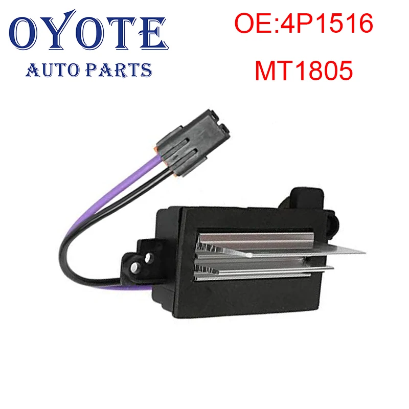 

OYOTE 4P1516 MT1805 RU-631 Car Blower Motor Resistor Replacement for Buick Rainier For Chevrolet Trailblazer For Isuzu Ascender
