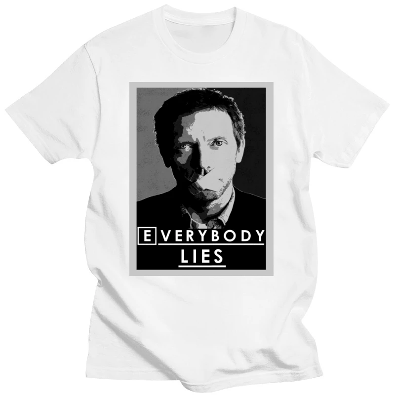 Men T Shirts Everybody Lies T-Shirt Dr House MD Mens Tops Man Round Neck Short Sleeve T-Shirt Hot Sale New Male 4XL 5XL