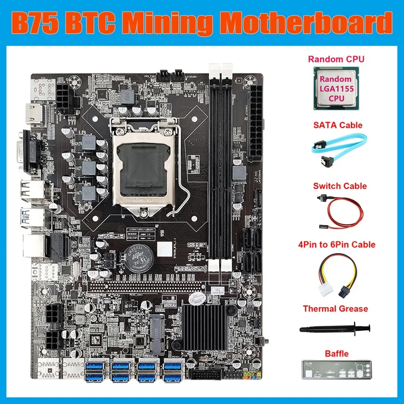 

B75 8USB ETH Mining Motherboard+CPU+4Pin To 6Pin Cable+SATA Cable+Switch Cable+Baffle+Thermal Grease For BTC Miner