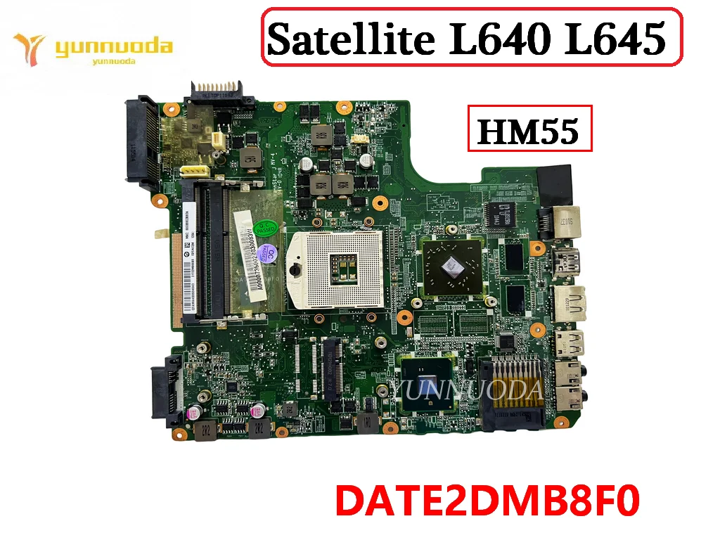 

Original For Toshiba Satellite L640 L645 Laptop Motherboard DATE2DMB8F0 HM55 DDR3 100% Tested Free Shipping