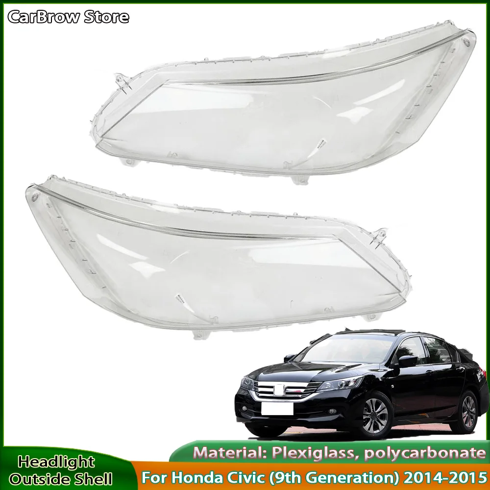 Car Headlamp Clear Cover Front Lamp Assembly Shell For Honda Civic (9th Generation) 2014-2015 Left or Right Headlights Housing