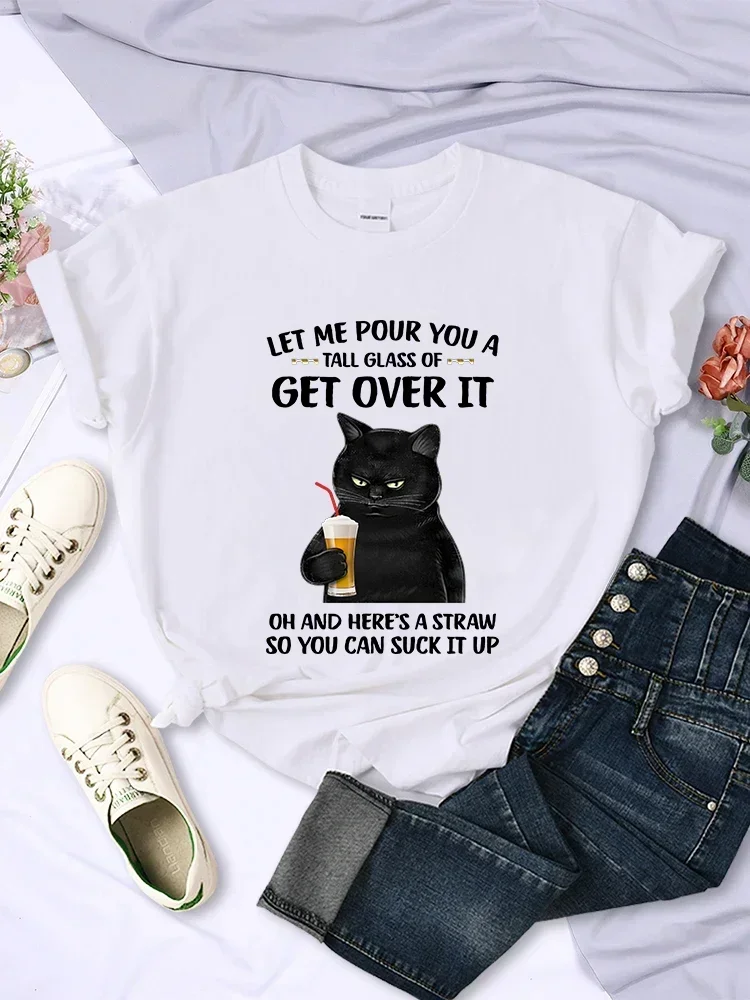 Women Black Cats and Kittens T-shirt Cat Lover Tops Fashion Funny Cat Let Me Pour You A Talk Glass of Get Over It Print T-shirts