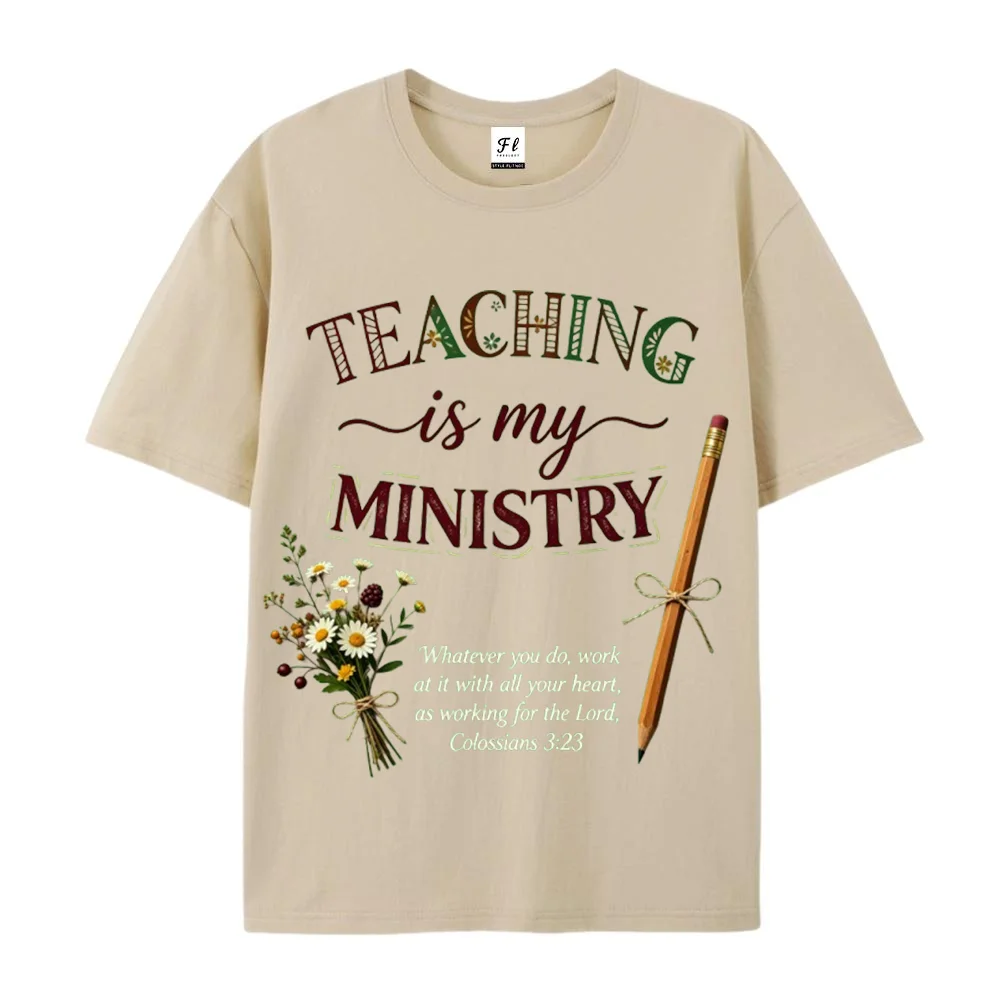 Teaching Is My Ministry Christian Teacher T Shirt Floral Pencil Colossians 3:23 Faith Graphic Casual Short Sleeve Tee