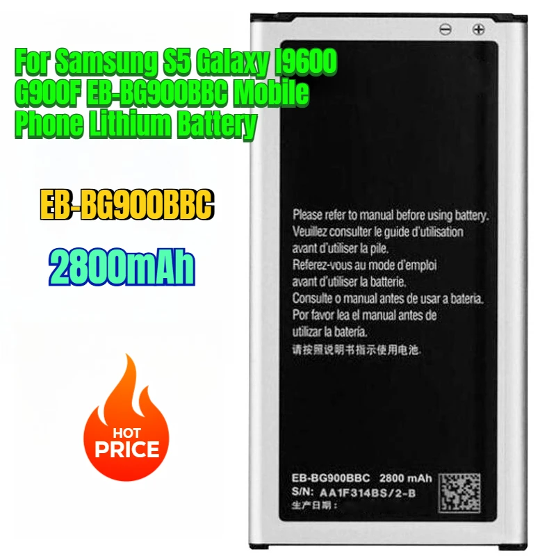 

2800mAh for Samsung S5 Galaxy I9600 G900F EB-BG900BBC Mobile Phone Lithium Battery