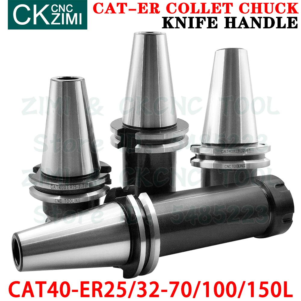 CAT40 ER25 CAT40 ER32 CAT ER Collet Chuck Milling tools holder Face Mill milling cutter holder Cutter Handle milling Arbor tools