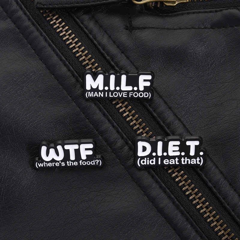 Food Pun Pin Black White Style D I E T W T F M I L F Slogan Design For Food Lovers Backpack Jacket Humorous Gift