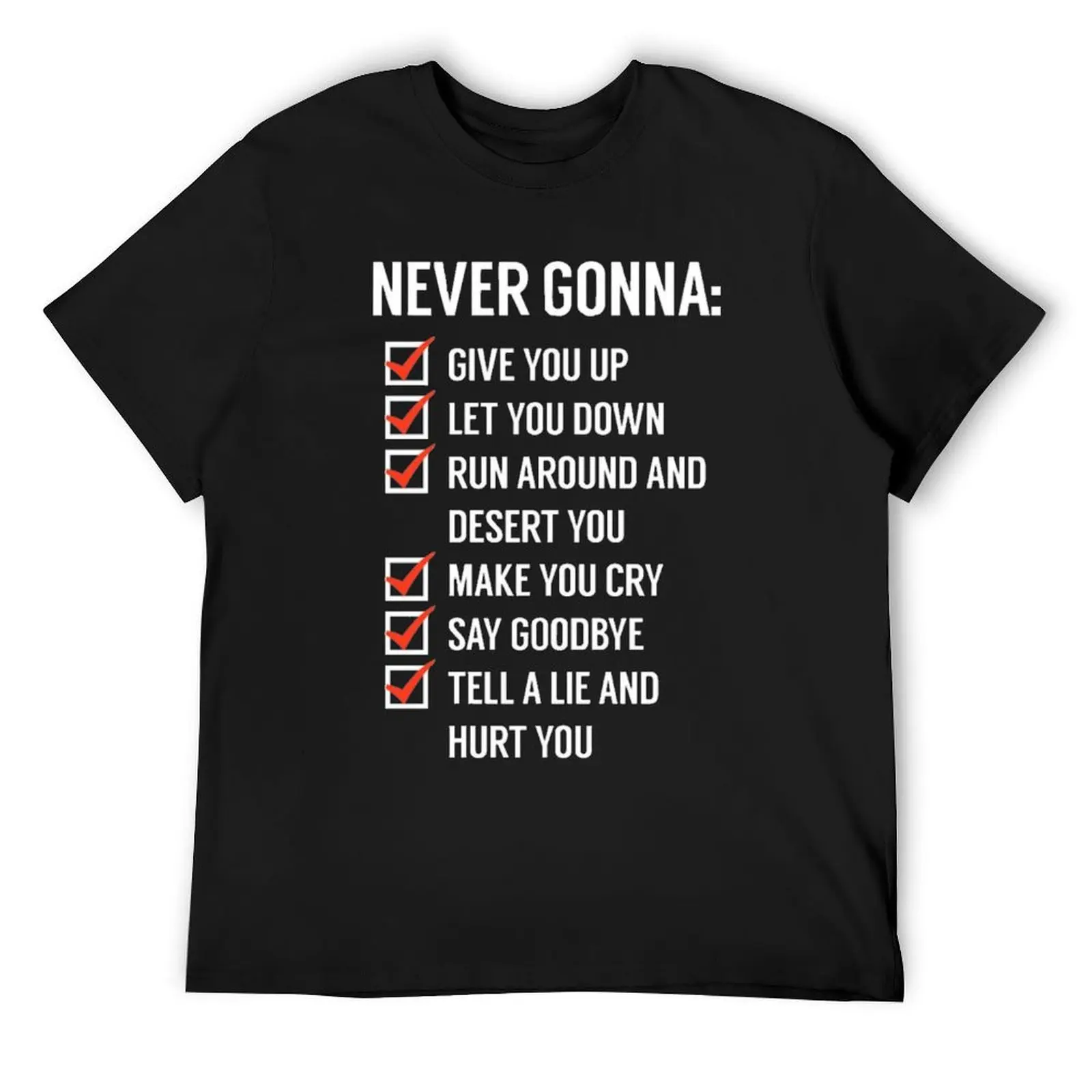 

NEVER GONNA GIVE YOU UP T-Shirt oversized tops aesthetic clothes plus size clothes tshirts for men