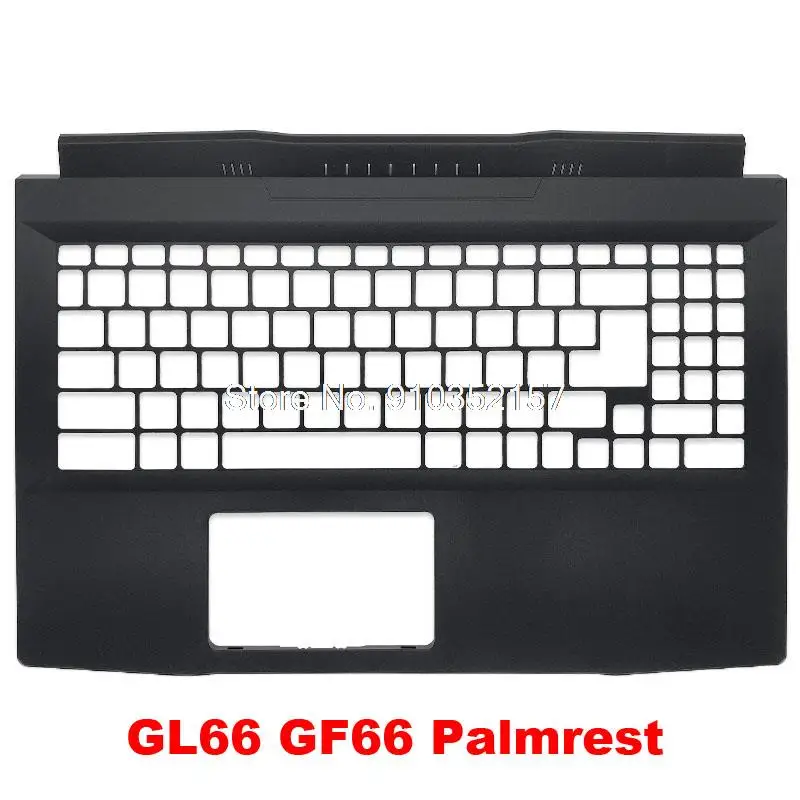 

Laptop GL66 GF66 Palmrest For MSI Pulse GL66 11UDK 11UEK 11UGK 12U 12UGK MS-1581 MS-1582 1581 GF66 11SC 11UE 11UD 12UG 12UC 12UD