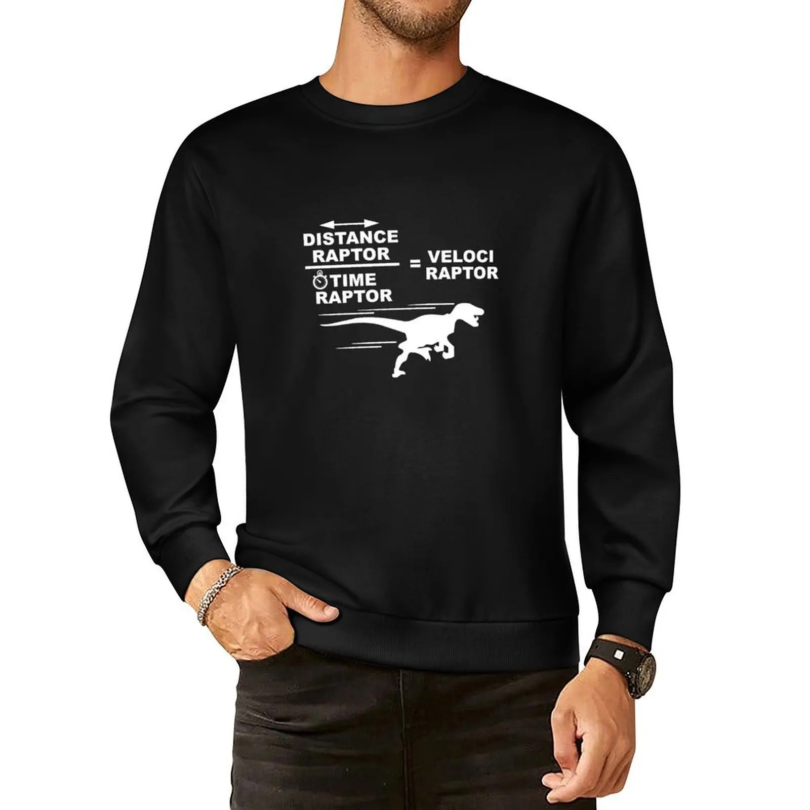 Distance raptor divided by time raptor equals velociraptor Pullover Hoodie men's coat men's sweat-shirt men's sweatshirts