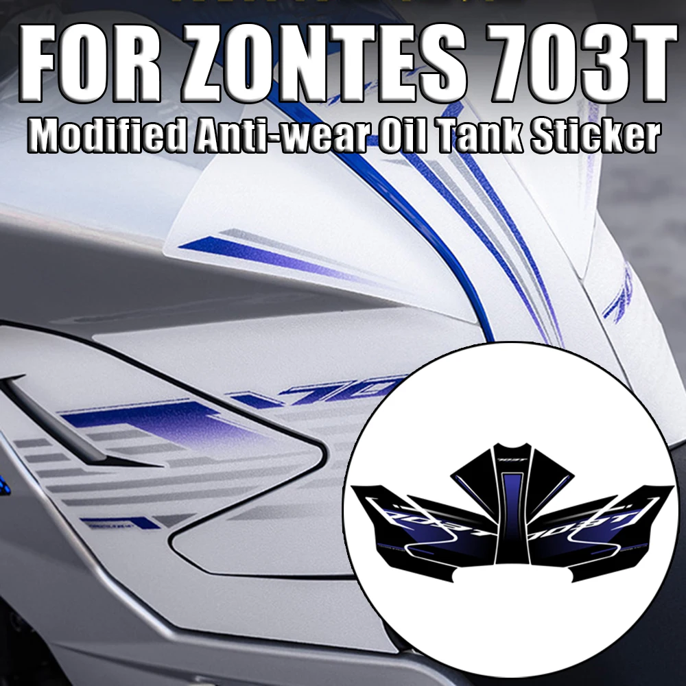 

FOR ZONTES 703T 703 T 703-T Modified Anti-wear Oil Tank Sticker Accessories Decorative Protective Film Non-slip Stickers