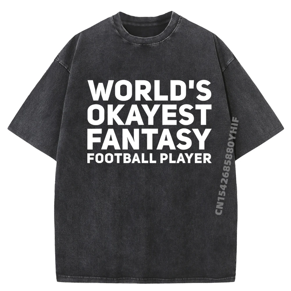 

Самый в мире фэнтези-футболист, забавная рубашка с рисунком, футболки с рисунком, зимняя одежда, уличная стираная футболка для мужчин, хип-хоп