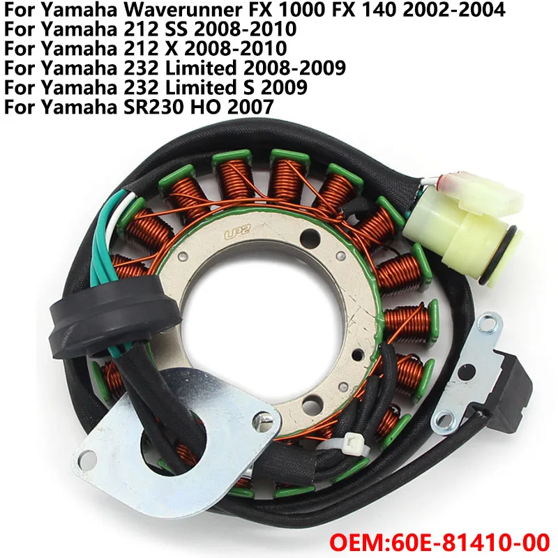 

Катушка статора мотоцикла для Yamaha Cruiser 1800 WaveRunner FZS FZR VXR VXS FX 1800 AR SX 240 190 212 X SS AR240 6S5-81410-00 Moto