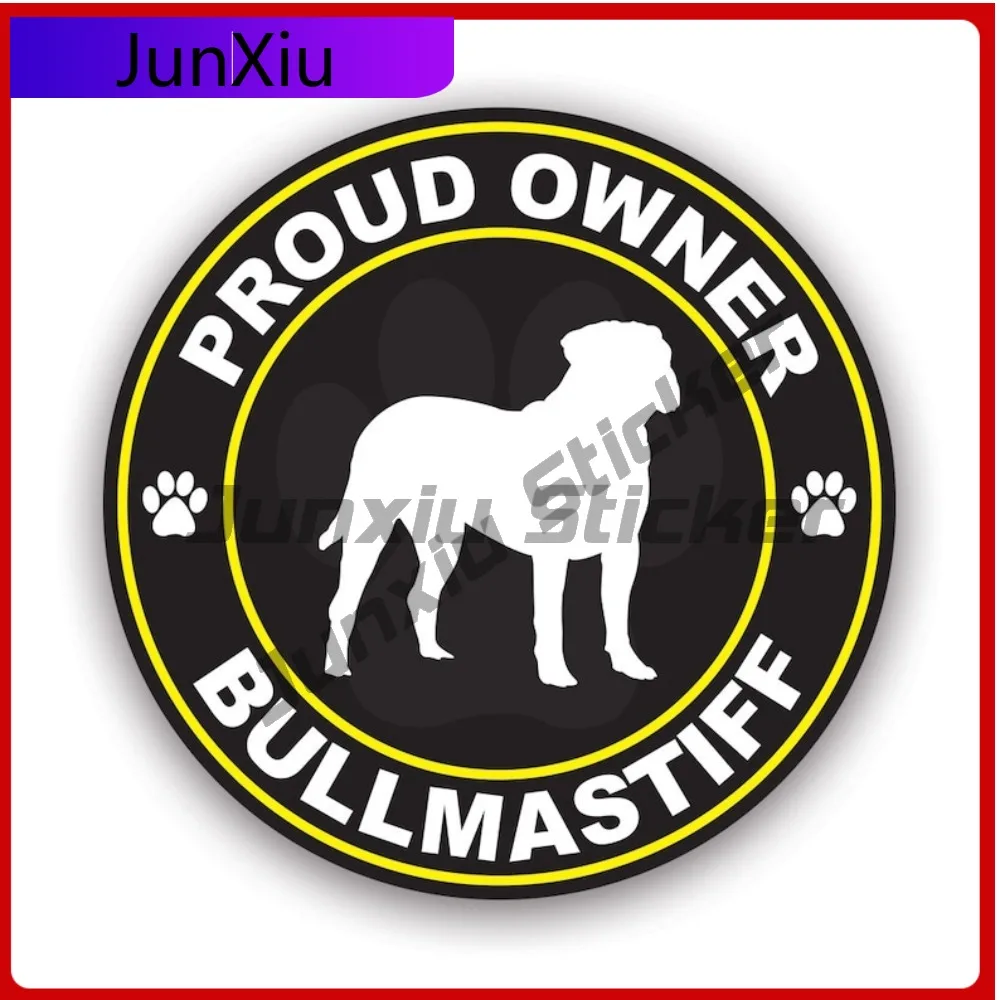 

Proud Owner Bullmastiff Stickerwaterproof Outdoor Decalsdog Cute Car Waterproof Vinyl Decal For Mobile Phones Creative High