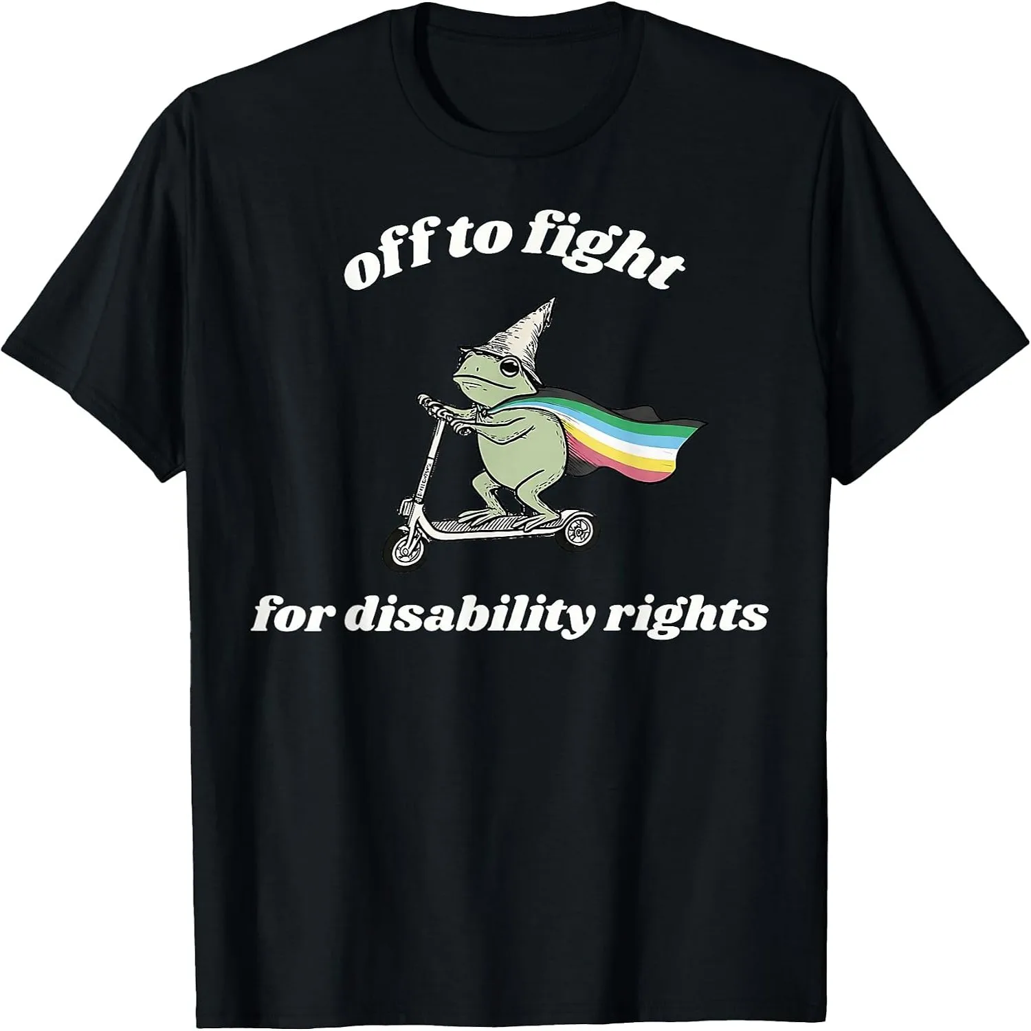 Off to Fight for Disability Rights Frog Pride Support T-Shirt