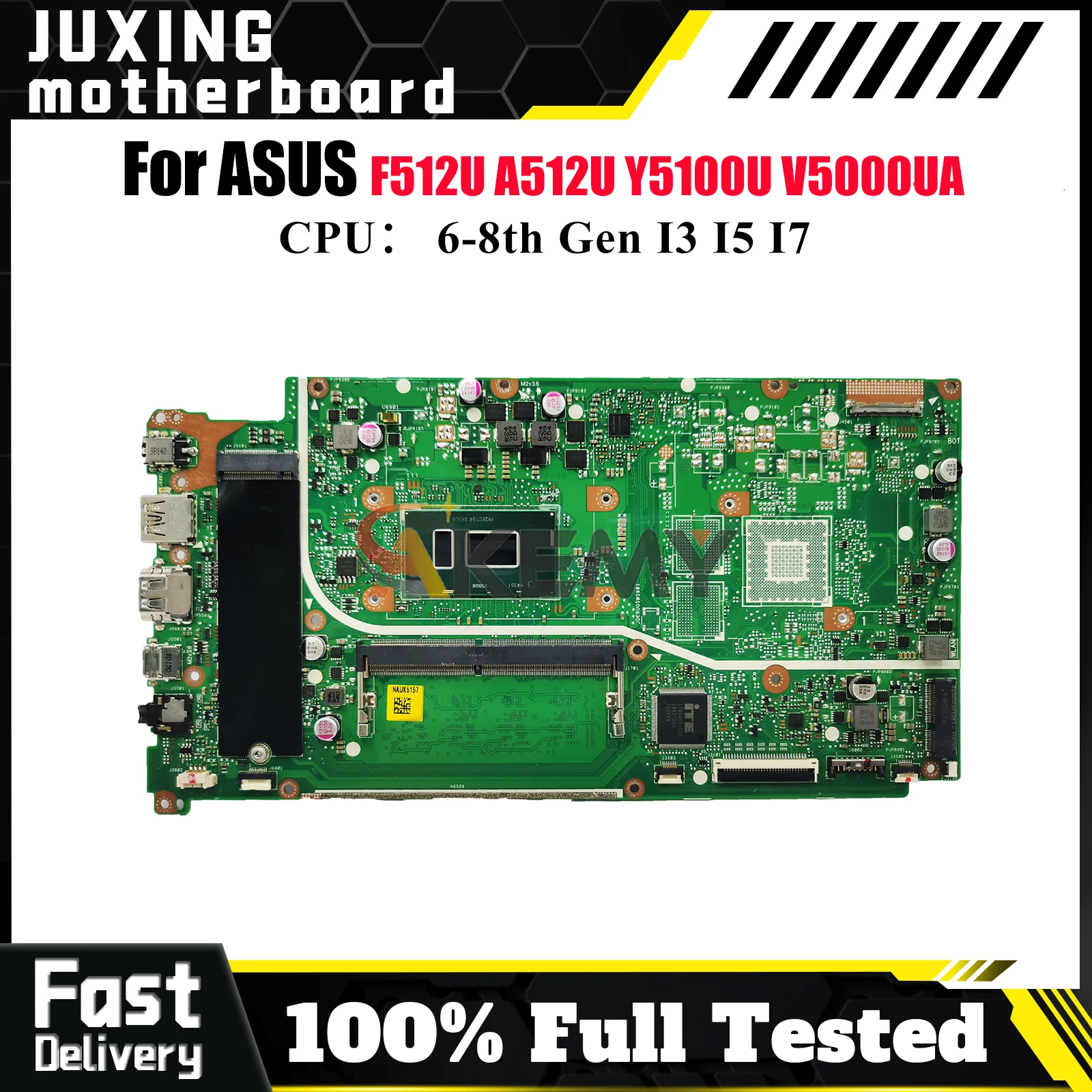 

X512UA Материнская плата для ноутбука ASUS VivoBook F512U A512U X512UF Y5100U X512UB X512UA V5000UA X512U Материнская плата с процессором I3 I5 I7