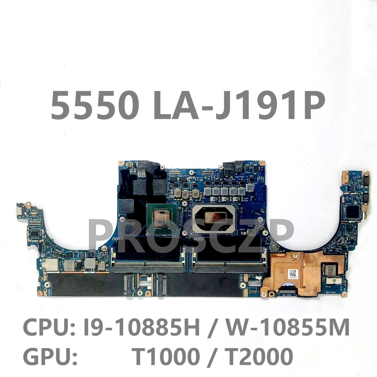 0WVX8X 06G3G6 0Y6TYM 0W081T Mainboard For Dell 5550 Laptop Motherboard LA-J191P With I9-10885H/W-10855M CPU T1000/T2000 100%Test