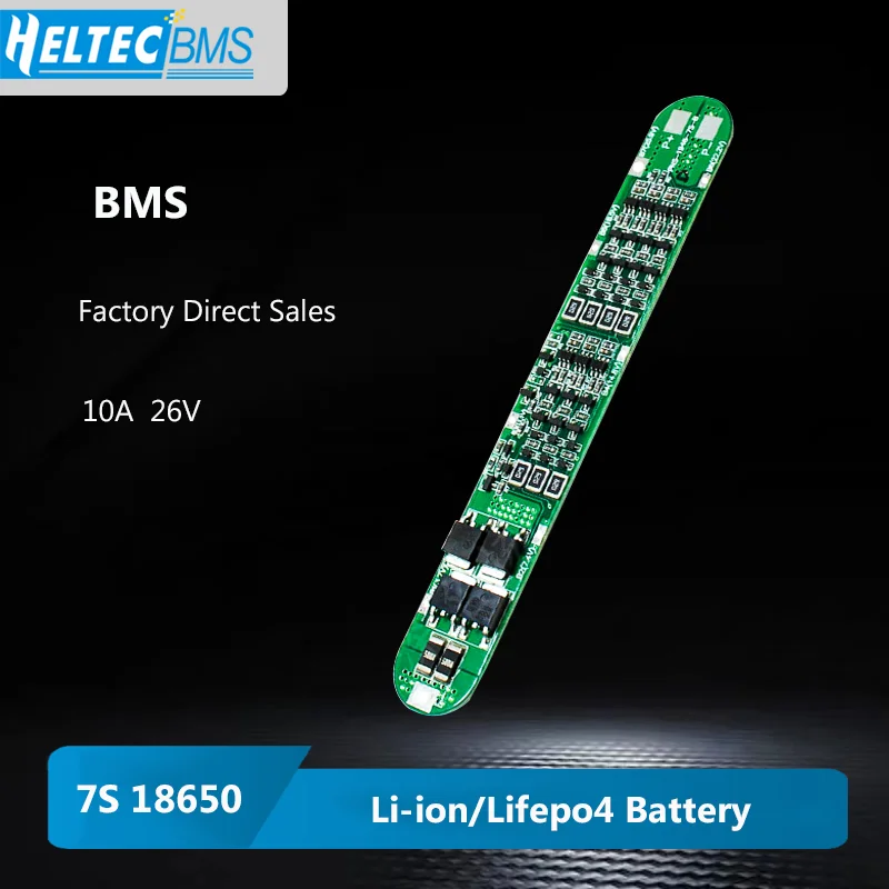 BMS 7S 10A 26V continuous 10A with balance 18650 top special  3.7V/3.2V Li-ion/Lifepo4 Battery Protection Board