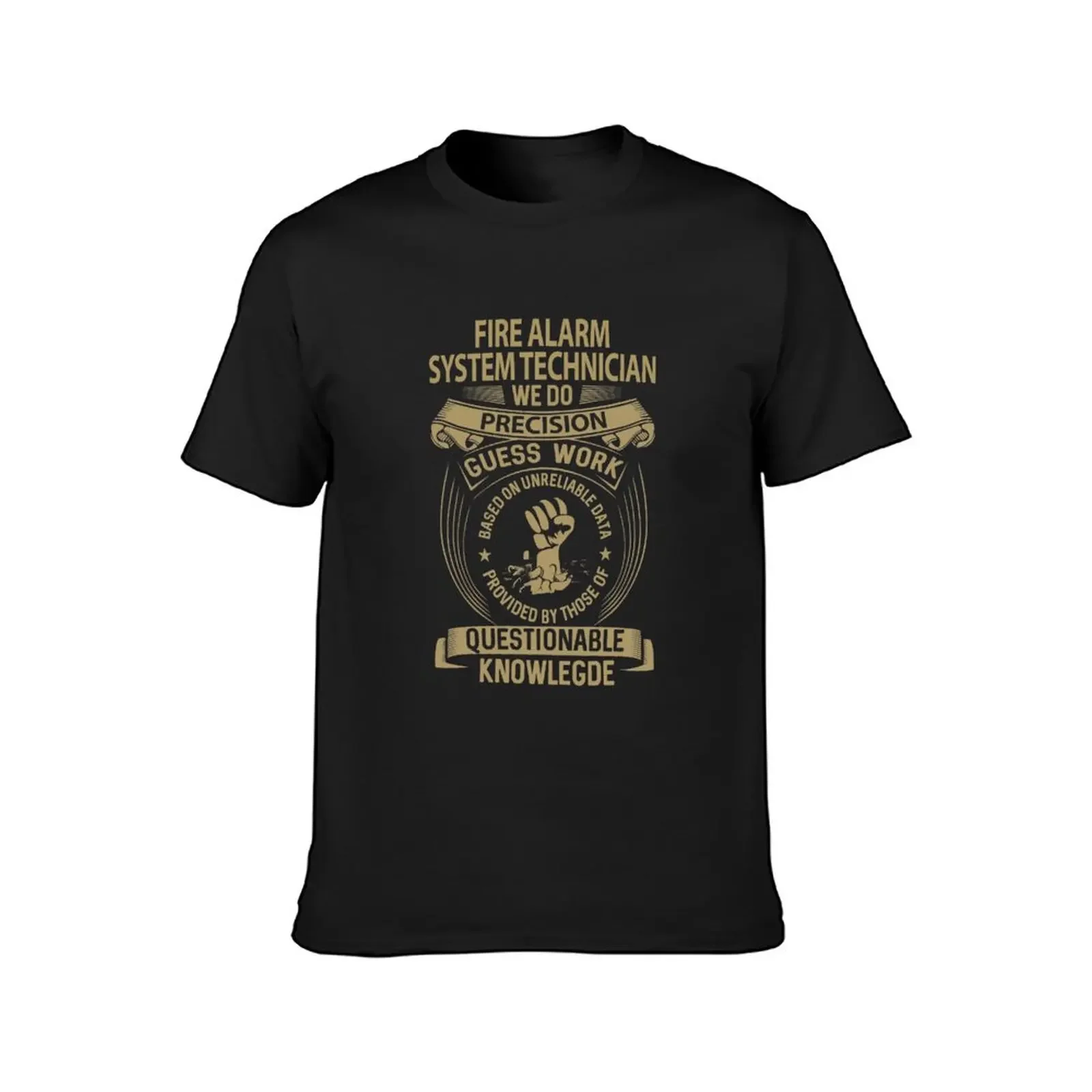 Fire Alarm System Technician T Shirt - We Do Precision Gift Item Tee T-Shirt oversizeds tees mens vintage t shirts