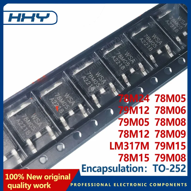 10PCS Good quality 78M05 78M06 78M08 78M09 78M10 78M12 78M15 78M24 79M05 79M12 79M15 79M08 SMD packagingTO252