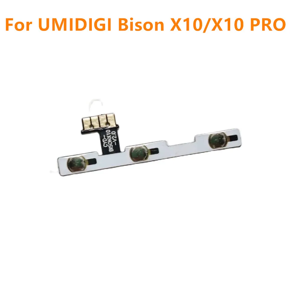 

Новинка для UMIDIGI Bison X10/X10 PRO, детали для телефона, кнопка включения и выключения + клавиша громкости, гибкий кабель, боковые аксессуары для ремонта FPC