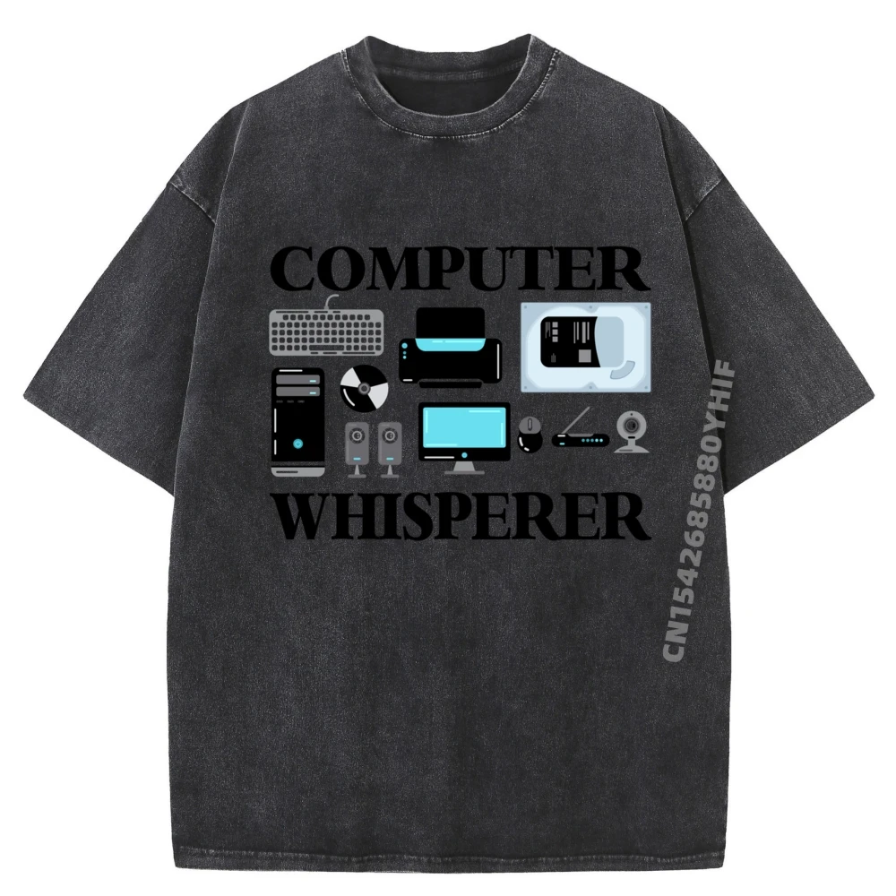 

Computer Whisperer It Tech Support Nerds Geek Computer Men Clothes High Quality Men's Printed T-Shirt Luxury Washed Shirt