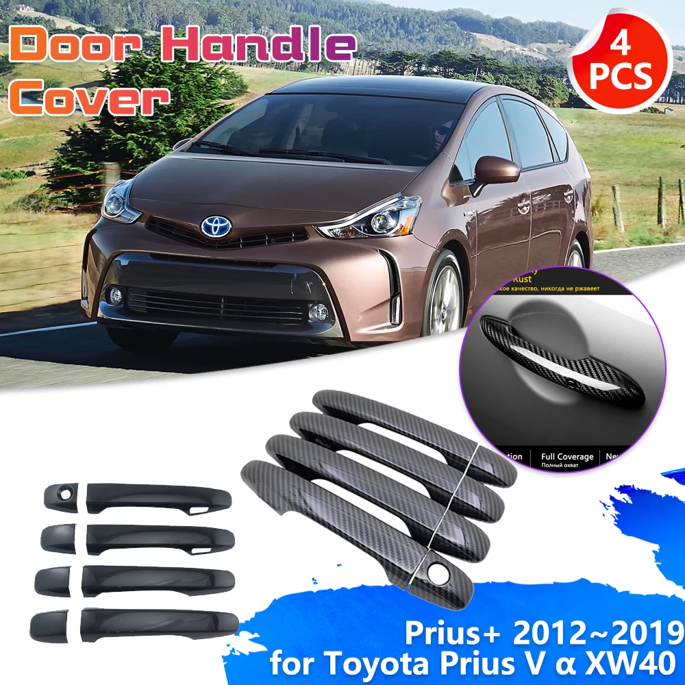 Door Handle Cover for Toyota Prius V α XW40 Daihatsu Mebius Prius+ 2012~2019 Trim Catch Carbon Fiber Set Sticker Cap Accessories