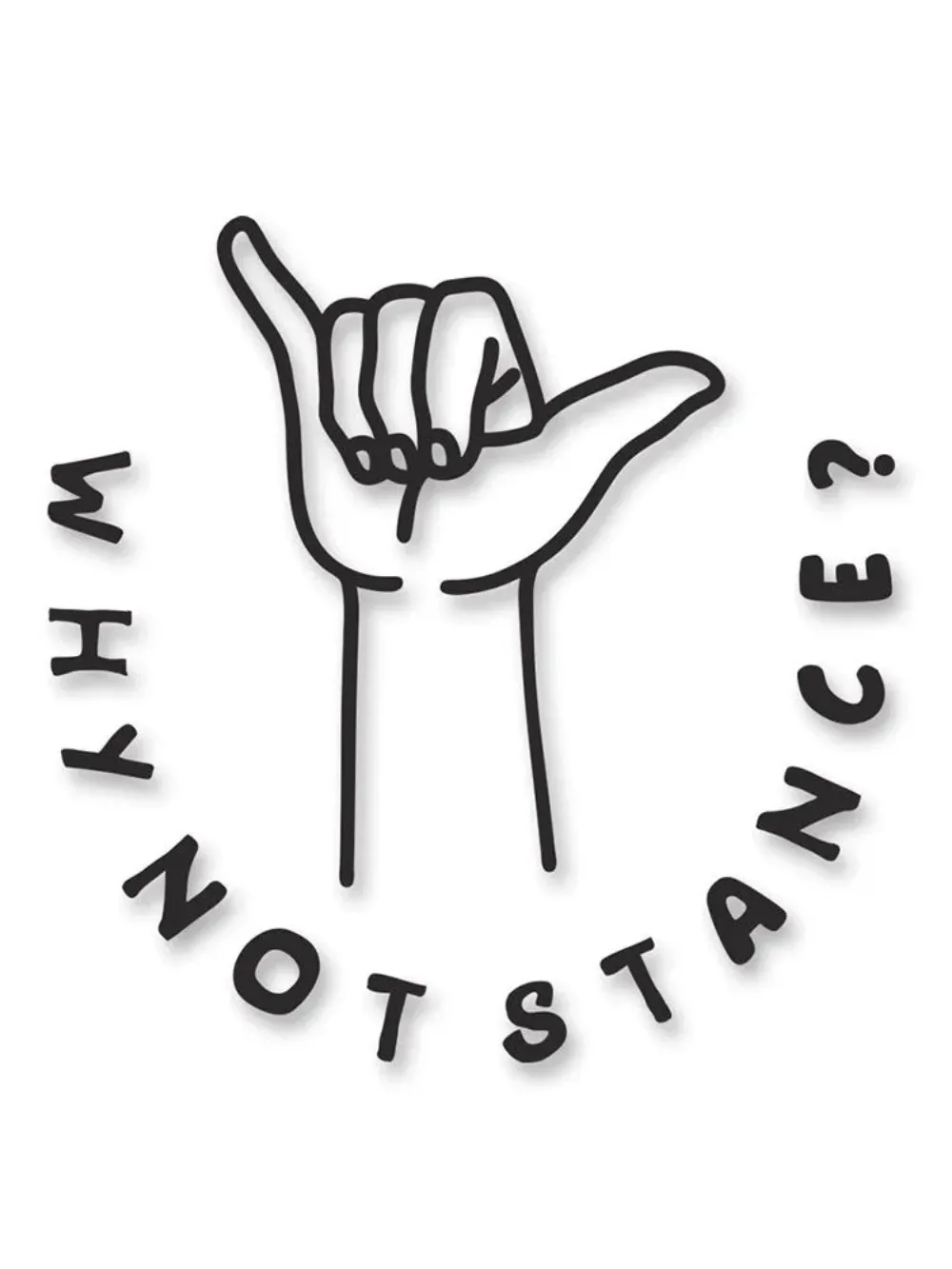 

WHYNOT Stance Vinyl Sticker Cover Scratches Decoration Truck Laptop Water Bottle Custom Vehicle