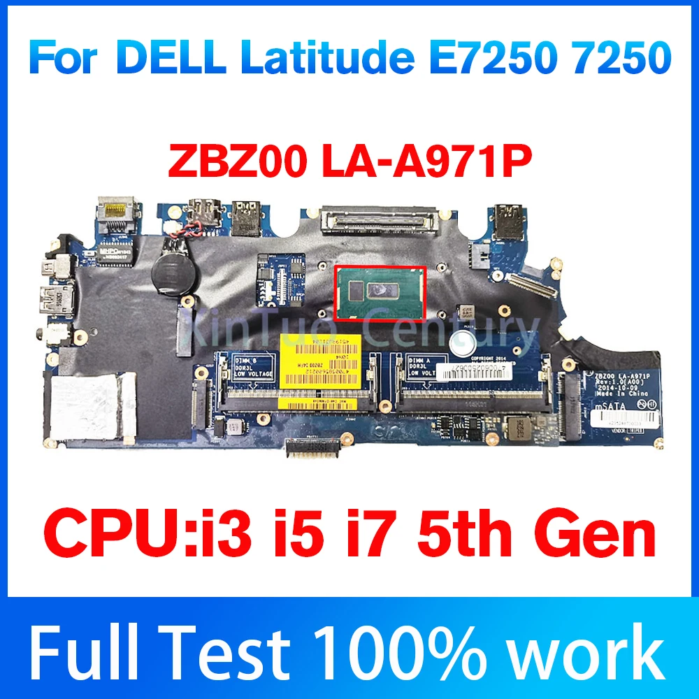 ZBZ00 LA-A971P scheda madre per laptop For DELL Latitude 7250 E7250 con CPU i5-5200U i5-5300U i7-5600U Gen DDR3 100% test OK