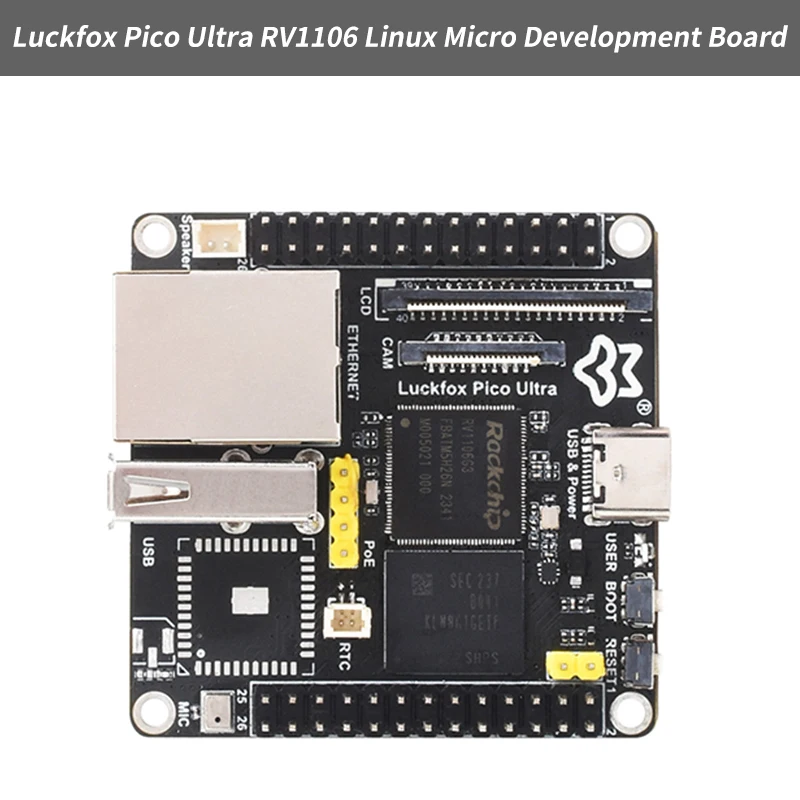 

Luckfox Pico Ultra RV1106 Linux Micro Development Board Integrates ARM Cortex-A7/RISC-V MCU/NPU/ISP Processors With PoE Optional
