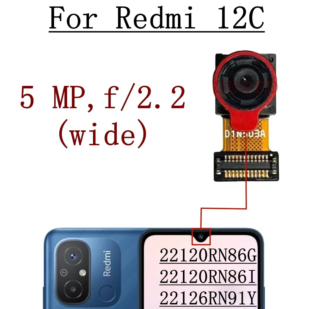 Front Rear Camera For Xiaomi Redmi 12C 22120RN86G, 22120RN86I, 22126RN Frontal Selfie Back Backside Camera Module Spare